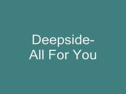 Deepside-All For You