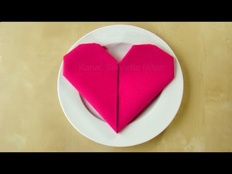 Serviettenfalttechnik: Herz Servietten Falten Anleitung z.B. Hochzeit