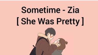 Download lagu Sometime - Zia || Lirik Terjemahan - She Was Pretty mp3