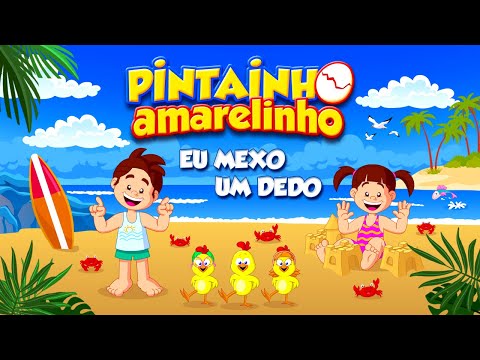 Pintainho Amarelinho 5 - Eu Mexo Um Dedo (Video Oficial)