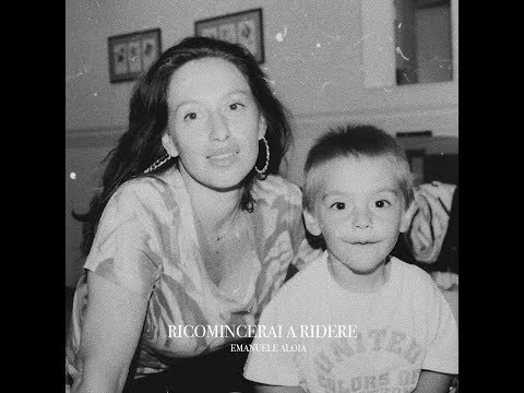 Emanuele Aloia - Ricomincerai a ridere (Video Lyrics)