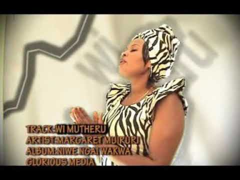 WE WIMUTHERU BY MARGARET MUIRURI