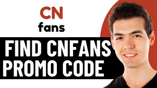 HOW TO FIND CNFANS PROMO CODE 2026! (FULL GUIDE)