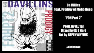 Da Villins feat. Prodigy of Mobb Deep - FOH Pt. 2 [prod. by Ill Tal]
