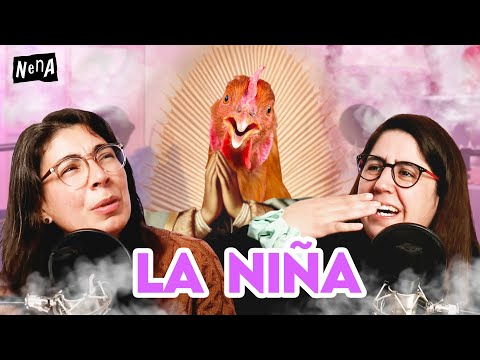 La Niña - TORTA PODCAST