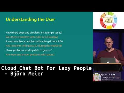 PyCon.DE 2018: Cloud Chat Bot For Lazy People - Björn Meier