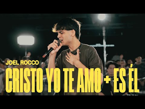 Cristo yo te amo + Es Él | Joel Rocco (Videoclip Oficial)