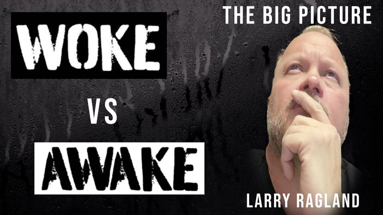 Woke vs Awake