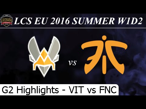 VIT vs FNC Game 2 Highlights - LCS EU Summer 2016 W1D2M9 Team Vitality vs Fnatic
