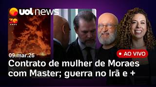 PF avança sobre resort ligado a Toffoli; mulher de Moraes expõe contrato com Master; guerra no Irã +