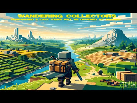 Плагин ✨Wandering Collectors ✨ | Торговец не даст потерять ваши вещи