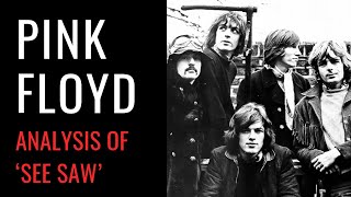 See Saw by Pink Floyd: Analysis