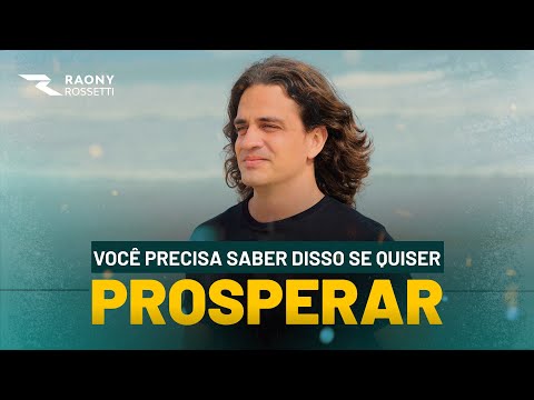 Os 3 pilares da PROSPERIDADE.