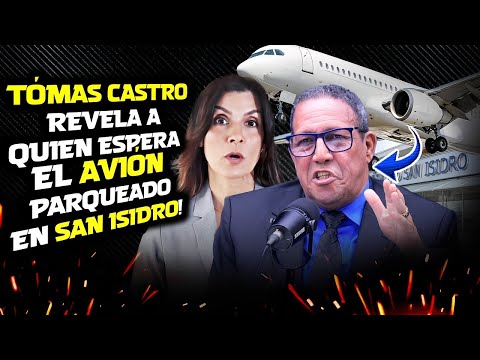 Tómas Castro Revela PorQué Embajadora Americana Parqueó Avión En San Isidro: ¡Esperan Por Alguien!