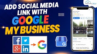 How to Add Social Media Links in Google My Business?