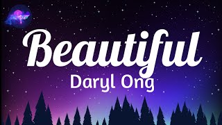 Download lagu Daryl Ong - Beautiful (Lyrics)|Sedmusic mp3