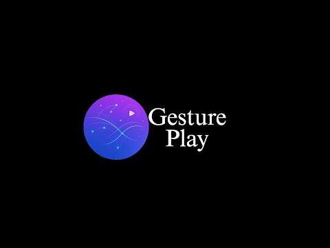 Gesture Play video thumbnail