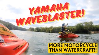 Yamaha Wave Blaster More Motorcycle than Watercraft!!