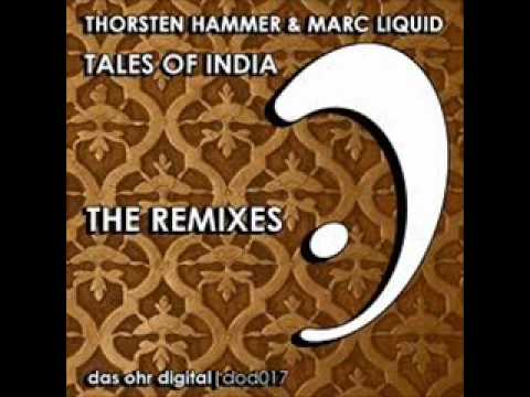 Thorsten Hammer & Marc Liquid - Tales of India (Eric the Dancer remix)
