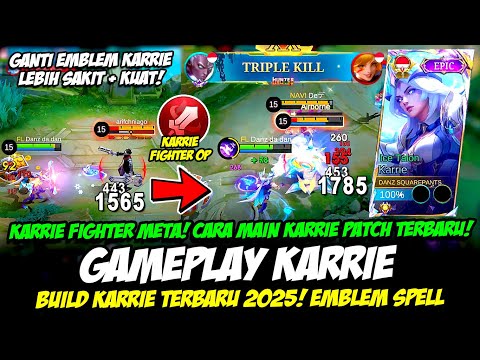 KARRIE FIGHTER❗TIPS KARRIE SAKIT + KUAT❗BUILD KARRIE TERBARU 2025❗CARA MAIN KARRIE TERBARU