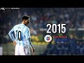 Lionel Messi ● Copa América ● 2015 HD