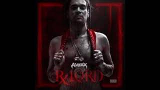 A Wax   07  Regular Shit feat  Kidd Kidd