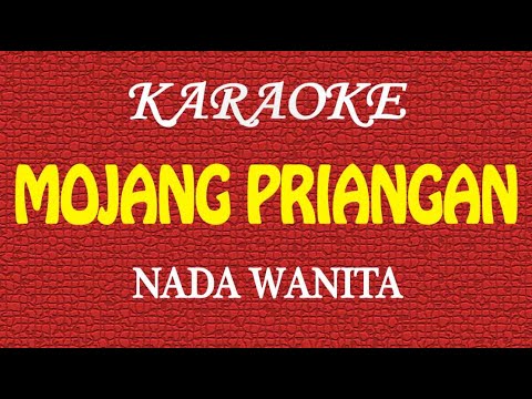 KARAOKE MOJANG PRIANGAN NADA WANITA