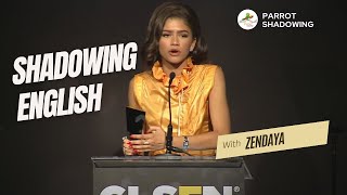 Better Accent with ZENDAYA: We are the game changers | American Accent | Shadowing Exercises