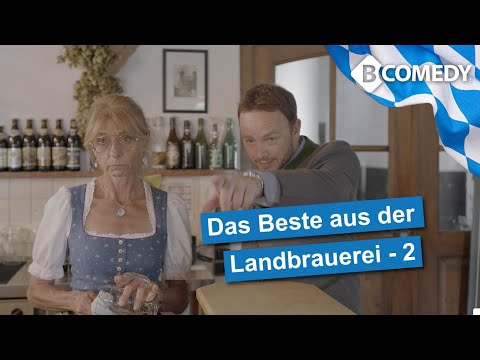The Best of the Landbrauerei 2 Bavaria Comedy