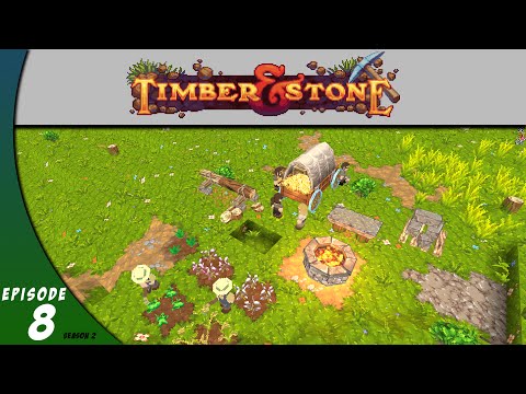 Timber and Stone Season 2: My First Merchant! (TS08)