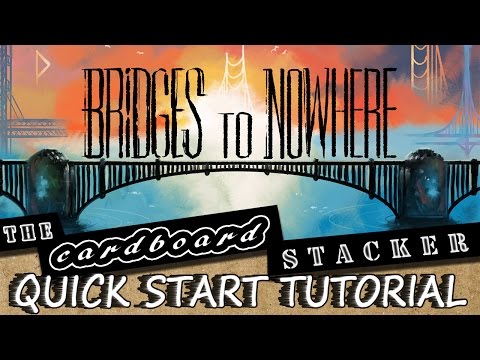 How to Play Bridges to Nowhere from Doomsday Robots - The Cardboard Stacker 