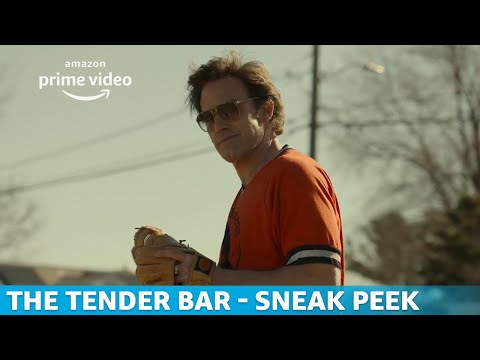 The Tender Bar - Sneak Peek | Amazon Original