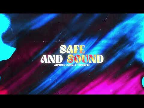 Alperen Ocak, TwoRule - Safe and Sound (Official Canvas Video)