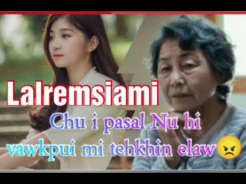 A Pasal Nu harsa leh kherkhiap lutuk mai ni Mahse Remsiami a sual ve duhlo😱 Short story Completed 