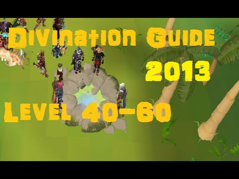 Divination Guide Level 40-60 - Location & Method - EOC Runescape 3