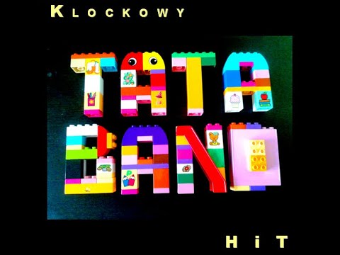 TATA BAND - Klockowy Hit