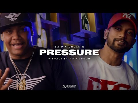 PRESSURE - CHUCKIE x B.I.P