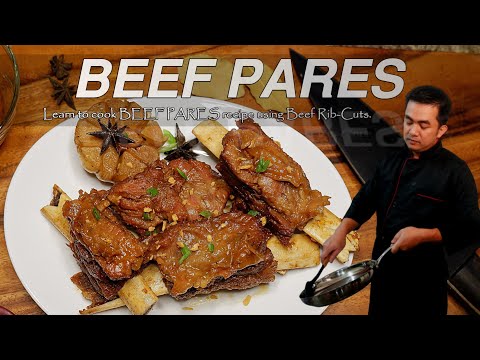 BEEF PARES | Your guide in cooking a simple Beef Pares recipe using Rib-Cuts with@pinoyfoodfusion