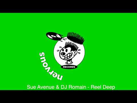 Sue Avenue & DJ Romain - Reel Deep