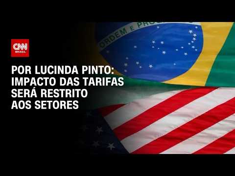 Tarifaço: Impacto da medida será restrito aos setores; veja análise | HORA H