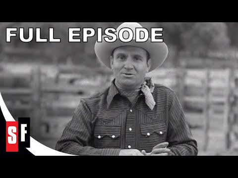 The Gene Autry Show: Season 1 Episode 1 - Head For Texas | Full Episode