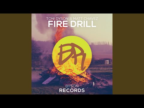 Fire Drill (Original Mix)