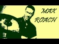 Max Roach - Joy spring