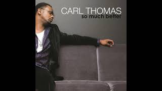 Carl Thomas - Another You (slowed + reverb)