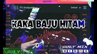 Download lagu DJ KAKA BAJU HITAM FULL BASS🌴🌴 mp3 Download lagu DJ KAKA BAJU HITAM FULL BASS🌴🌴 mp3