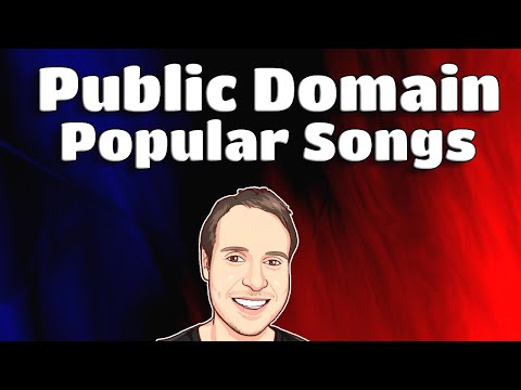 Popular Songs In the Public Domain