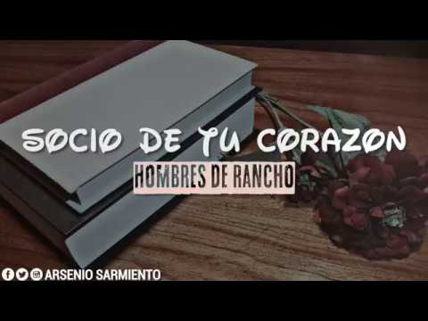 (Letra) Socio De Tu Corazon - Hombres De Rancho (Estreno 2019) (Video Oficial)