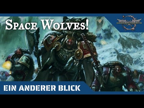 Ein anderer Blick auf Fenris und die Wulfen- Warhammer 40K Hintergründe auf dem Prüfstand