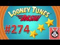 Looney Tunes Dash! level 274 - 3 stars - looney card.