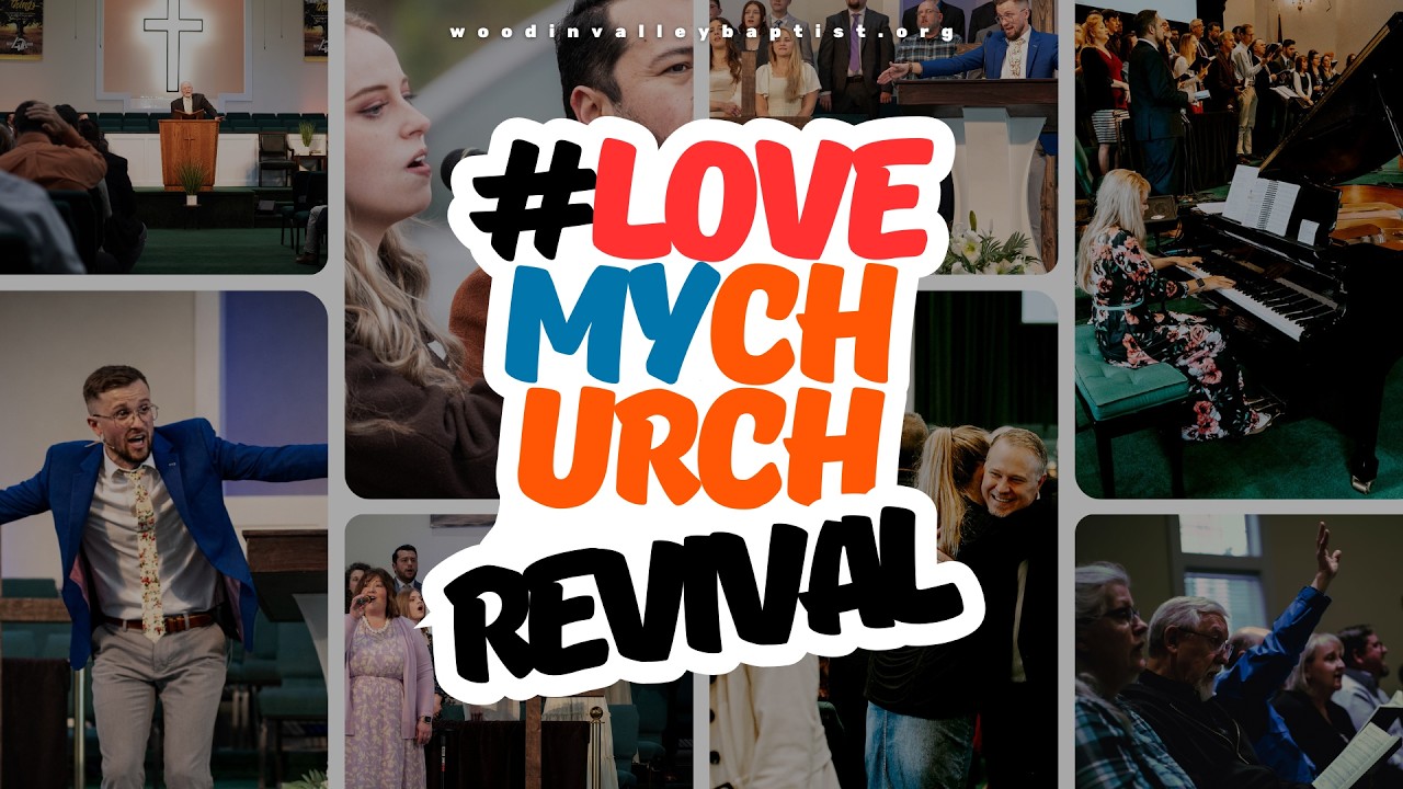 Wednesday Evening Service - Love My Church Revival May 20th, 2026 PM